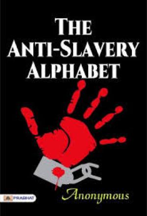 The Anti-Slavery Alphabet